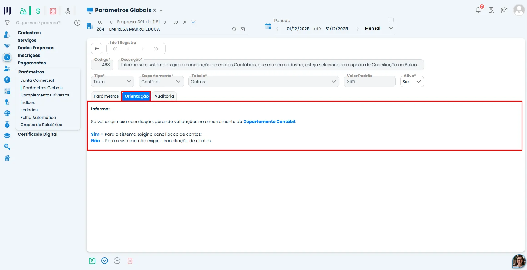 Tela do Sistema Contábil Makro com a aba Orientação do Parâmetro 463 destacada, mostrando as opções Sim e Não para exigir a conciliação contábil.