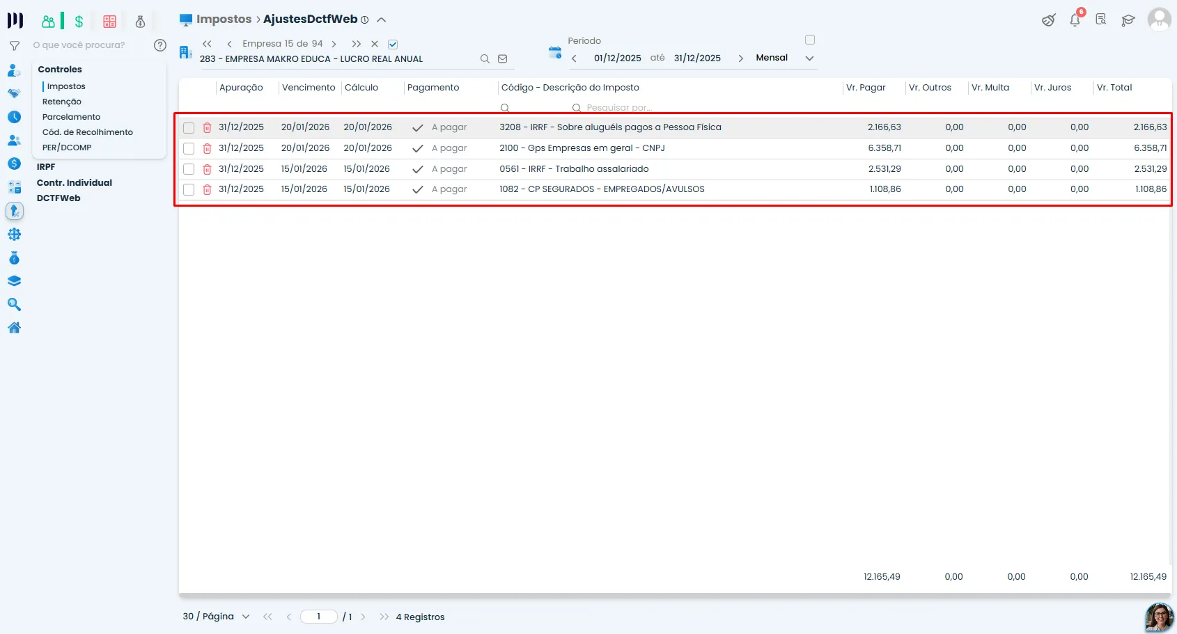 Tela de ajustes do Sistema Contábil Makro exibe os impostos da DCTF parcial em linhas, permitindo selecionar individualmente o tributo para baixa.