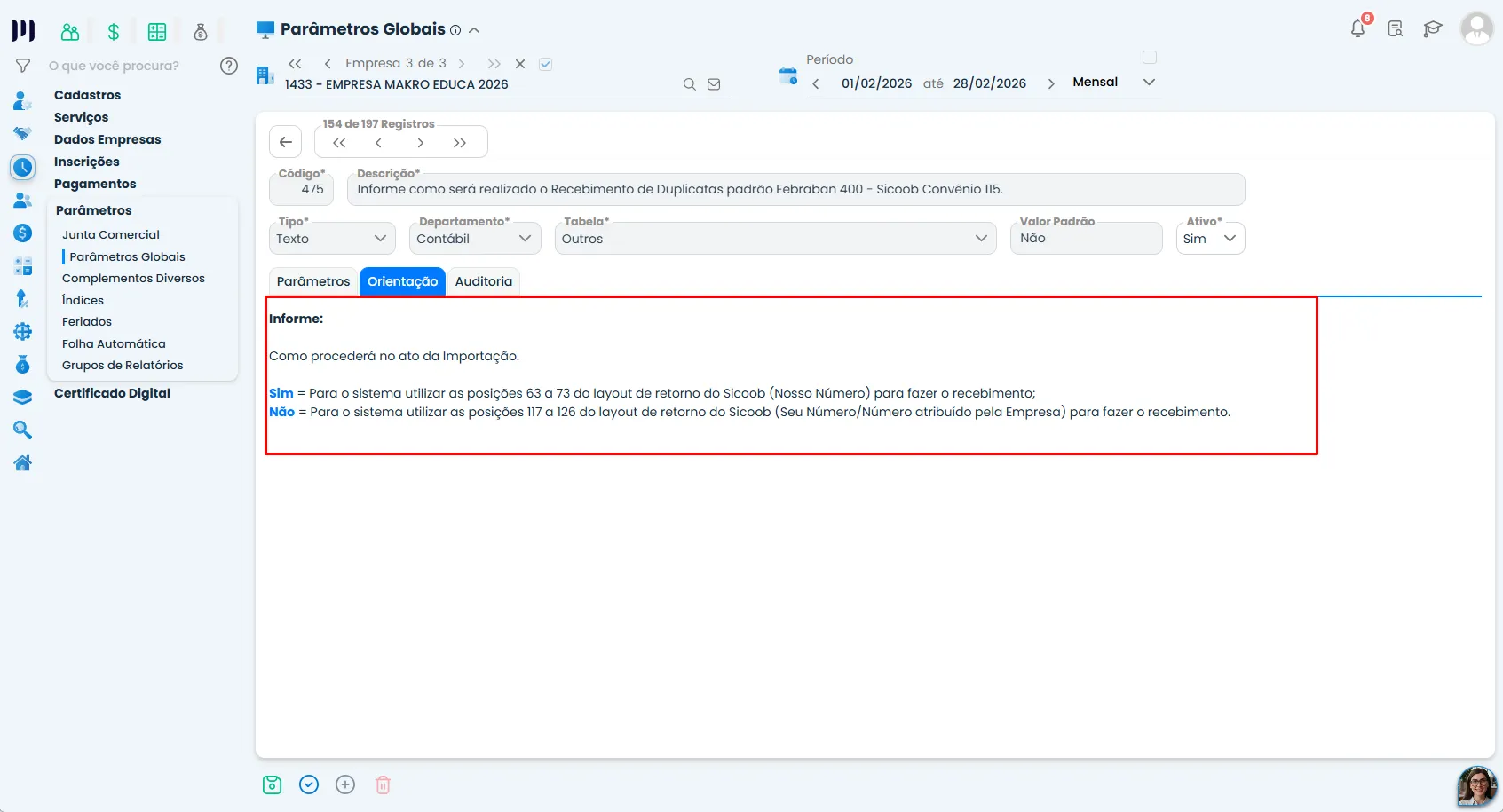 Aba Orientação do Sistema Contábil Makro exibe instruções do Parâmetro 475, explicando o uso de Nosso Número ou Seu Número no recebimento.