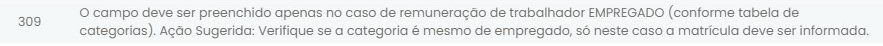 Captura do aviso eSocial 309, informando que o campo de remuneração é exclusivo de empregados, com orientação do Sistema Contábil Makro para conferência.